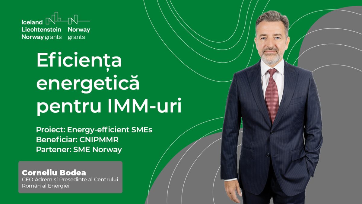 Eficiența Energetică pentru IMM-uri. Interviu Corneliu Bodea, CEO Adrem